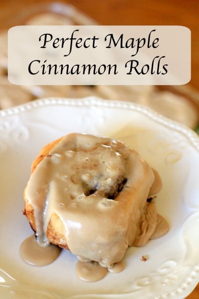 Perfect Maple Cinnamon Rolls