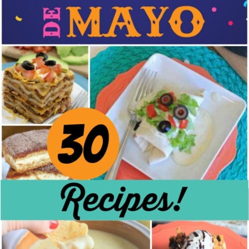 Cinco de Mayo 30 recipes