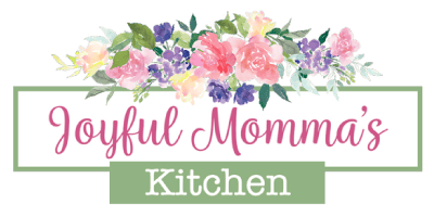 Joyful Momma S Kitchen Come For The Food Stay For The Friendship